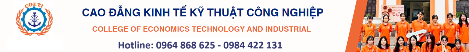 Trường cao đẳng kinh tế kỹ thuật công nghiệp